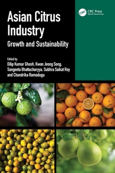 Hardcover Asian Citrus Industry: Growth and Sustainability Book