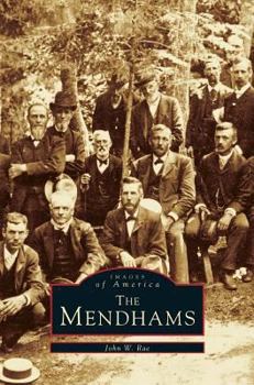 The Mendhams - Book  of the Images of America: New Jersey