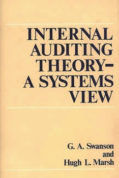 Hardcover Internal Auditing Theory--A Systems View Book