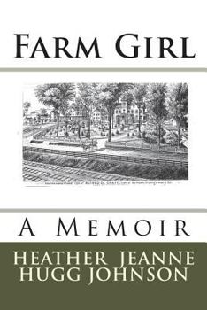 Farm Girl: A Memoir