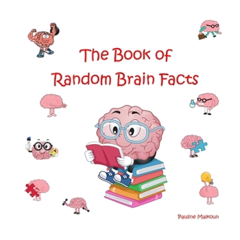Paperback The Book of Random Brain Facts Book