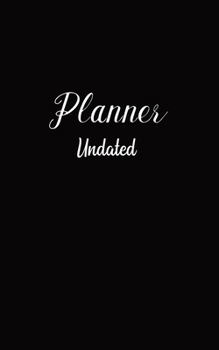 Paperback Planner Undated: 12-Month and 52-Week Pocket Planner Book