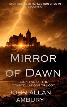 Hardcover Mirror of Dawn Book