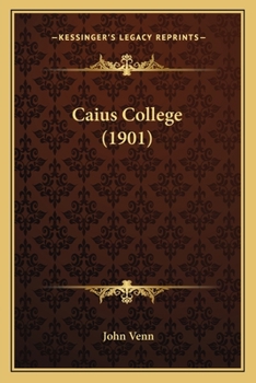Paperback Caius College (1901) Book