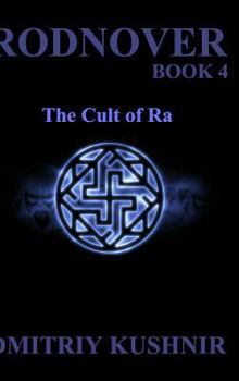 Hardcover Rodnover: The Cult of Ra Book