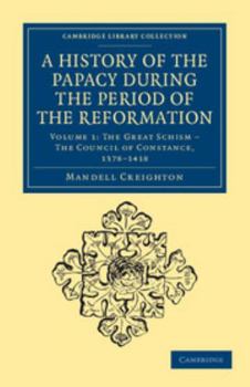 Paperback A History of the Papacy During the Period of the Reformation Book