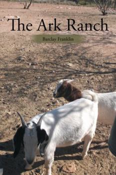 Paperback The Ark Ranch Book
