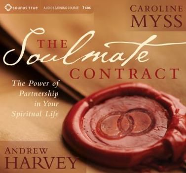 Audio CD The Soulmate Contract: The Power of Partnership in Your Spiritual Life Book