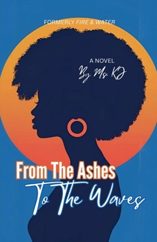 Paperback From The Ashes To The Waves Book