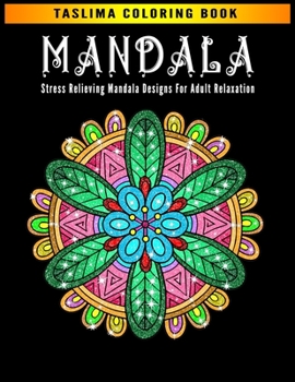 Paperback Mandala: Adult Coloring Book Featuring Calming Mandalas designed to relax and calm Book