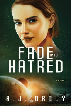 Paperback Fade Into Hatred Book