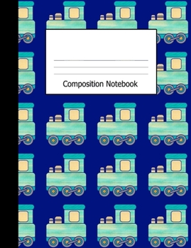 Paperback Composition Notebook: Wide Ruled Notebook Toy Trains on Blue Design Cover Book