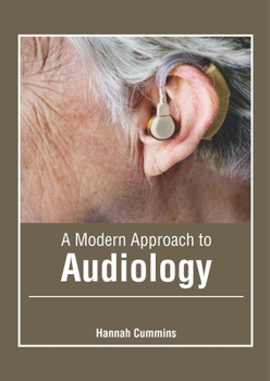 Hardcover A Modern Approach to Audiology Book