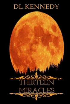 Paperback Thirteen Miracles Book