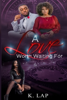 Love Worth Waiting For