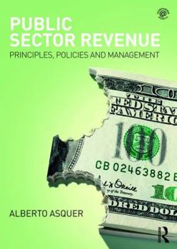 Paperback Public Sector Revenue: Principles, Policies and Management Book