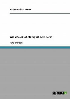 Paperback Wie demokratiefähig ist der Islam? [German] Book