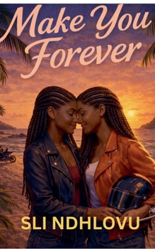 Paperback Make You Forever Book