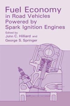 Paperback Fuel Economy: In Road Vehicles Powered by Spark Ignition Engines Book