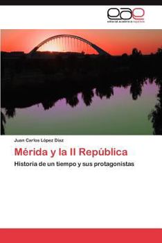 Merida y La II Republica