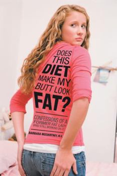 Hardcover Does This Diet Make My Butt Look Fat?: Confessions of a Former Fat Lady (And Still Working on It) Book