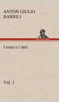 Hardcover I rossi e i neri, vol. 1 [German] Book