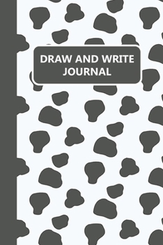 Paperback Draw and Write Journal: Cow Pattern Black and White Primary Composition Story Paper Notebook 6x9 Wide Ruled with Picture Space Book