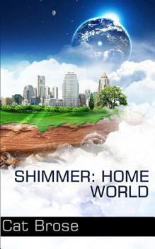 Paperback Shimmer: Home World Book