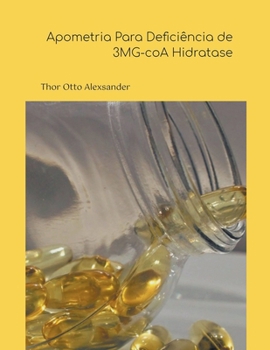 Paperback Apometria Para Deficiência de 3MG-coA Hidratase [Portuguese] Book