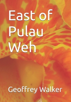 Paperback East of Pulau Weh Book