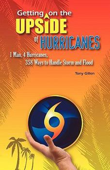 Paperback Getting on the Upside of Hurricanes Book