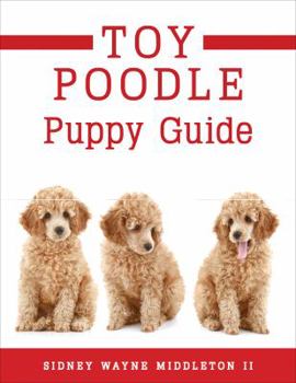 Paperback Toy Poodle Puppy Guide Book