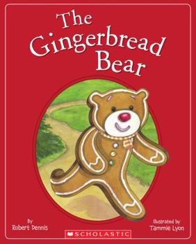 Paperback The Gingerbread Bear Book