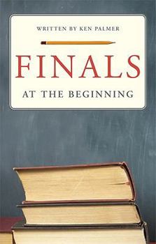 Paperback Finals at the Beginning Book