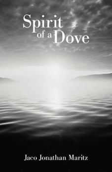 Paperback Spirit of a Dove Book