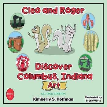 Paperback Cleo and Roger Discover Columbus, Indiana - Art Book
