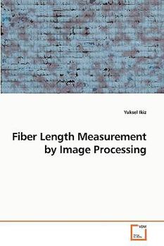 Paperback Fiber Length Measurement by Image Processing Book
