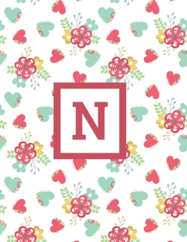 Paperback N: Letter Cute Flowers Monogrammed 2020 Weekly Planner For Women Females Girls - January 2020 - December 2020 (8.5"x11") Book