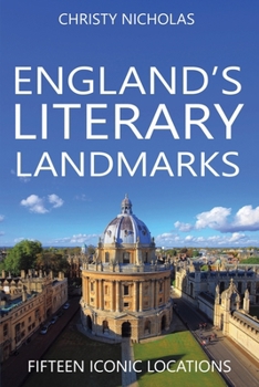 Paperback England's Literary Landmarks: Fifteen Iconic Locations Book