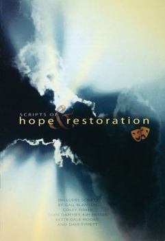 Paperback Scripts of Hope & Restoration Book