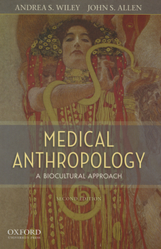 Paperback Medical Anthropology: A Biocultural Approach Book