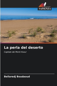 Paperback La perla del deserto [Italian] Book