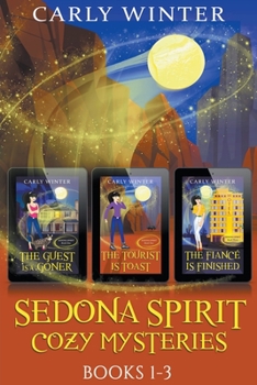 Paperback Sedona Spirit Cozy Mysteries: Books 1-3 Book