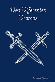 Paperback Dos Diferentes Dramas [Spanish] Book