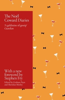 Paperback The Noel Coward Diaries: With a Foreword by Stephen Fry Book