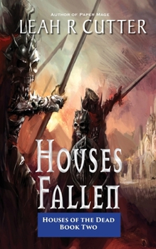 Houses Fallen : Houses of the Dead: Book Two