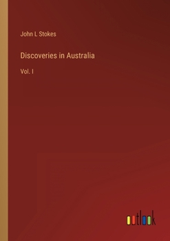 Paperback Discoveries in Australia: Vol. I Book