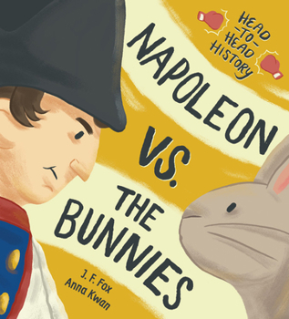 Hardcover Napoleon vs. the Bunnies Book