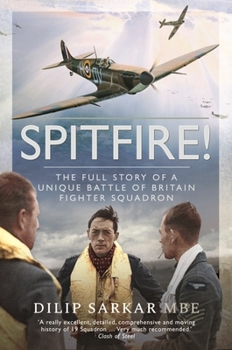 Paperback Spitfire!: The Full Story of a Unique Battle of Britain Fighter Squadron Book