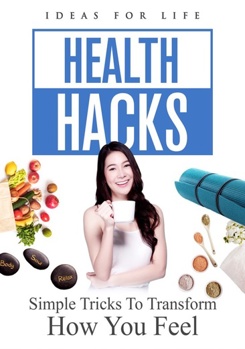DVD Health Hacks: Simple Tricks To Transform Book